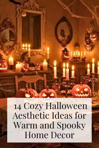 14 Cozy Halloween Aesthetic Ideas for Warm and Spooky Home Decor