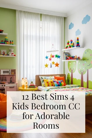 12 Best Sims 4 Kids Bedroom CC for Adorable Rooms